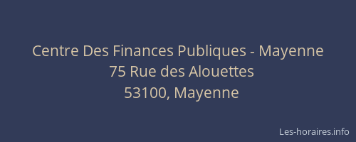 Centre Des Finances Publiques - Mayenne