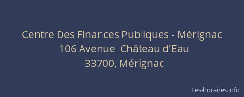Centre Des Finances Publiques - Mérignac