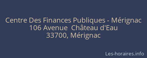 Centre Des Finances Publiques - Mérignac
