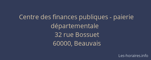 Centre des finances publiques - paierie départementale