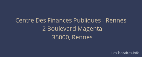 Centre Des Finances Publiques - Rennes