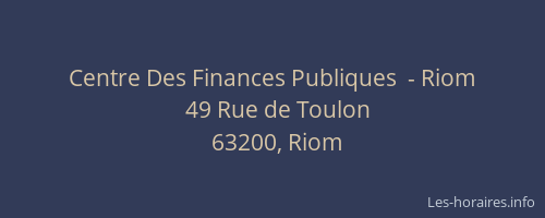 Centre Des Finances Publiques  - Riom