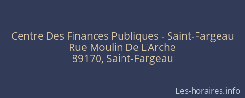 Centre Des Finances Publiques - Saint-Fargeau