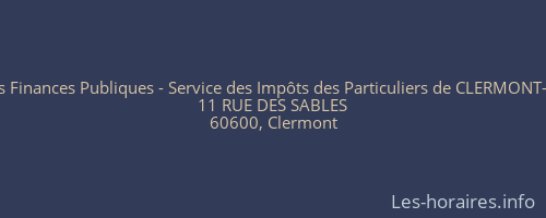Centre des Finances Publiques - Service des Impôts des Particuliers de CLERMONT-DE-L'OISE