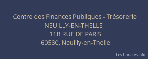 Centre des Finances Publiques - Tr&eacute;sorerie NEUILLY-EN-THELLE