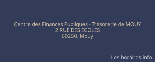 Centre des Finances Publiques - Trésorerie de MOUY