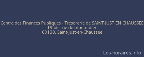 Centre des Finances Publiques - Trésorerie de SAINT-JUST-EN-CHAUSSEE