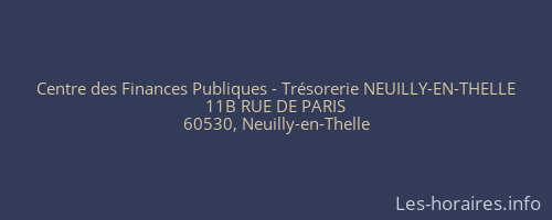 Centre des Finances Publiques - Trésorerie NEUILLY-EN-THELLE