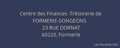 Centre des Finances -Tr&eacute;sorerie de FORMERIE-SONGEONS