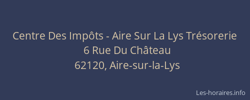 Centre Des Imp&ocirc;ts - Aire Sur La Lys Tr&eacute;sorerie