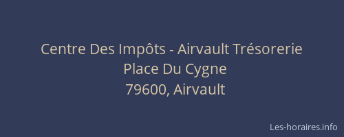 Centre Des Imp&ocirc;ts - Airvault Tr&eacute;sorerie
