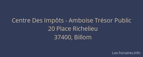 Centre Des Imp&ocirc;ts - Amboise Tr&eacute;sor Public