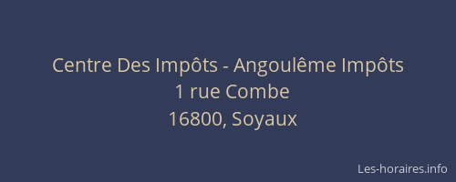 Centre Des Imp&ocirc;ts - Angoul&ecirc;me Imp&ocirc;ts
