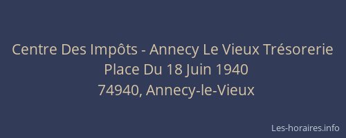 Centre Des Imp&ocirc;ts - Annecy Le Vieux Tr&eacute;sorerie