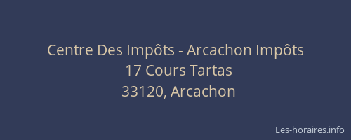 Centre Des Imp&ocirc;ts - Arcachon Imp&ocirc;ts