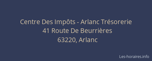 Centre Des Imp&ocirc;ts - Arlanc Tr&eacute;sorerie