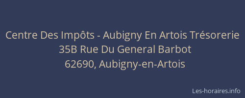 Centre Des Impôts - Aubigny En Artois Trésorerie