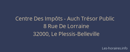 Centre Des Imp&ocirc;ts - Auch Tr&eacute;sor Public