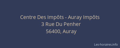 Centre Des Imp&ocirc;ts - Auray Imp&ocirc;ts