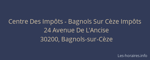 Centre Des Imp&ocirc;ts - Bagnols Sur C&egrave;ze Imp&ocirc;ts