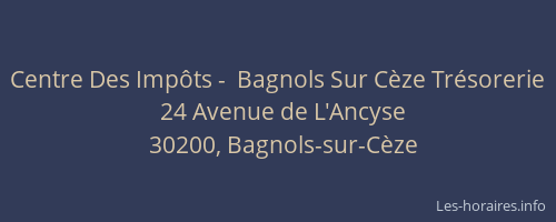 Centre Des Impôts -  Bagnols Sur Cèze Trésorerie
