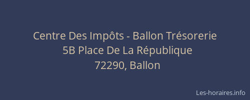 Centre Des Impôts - Ballon Trésorerie