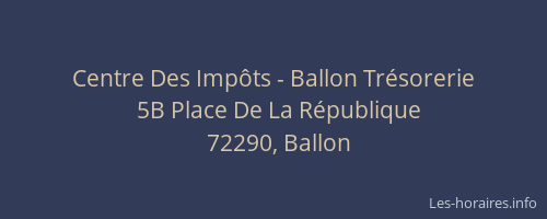 Centre Des Imp&ocirc;ts - Ballon Tr&eacute;sorerie