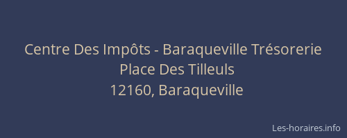 Centre Des Impôts - Baraqueville Trésorerie
