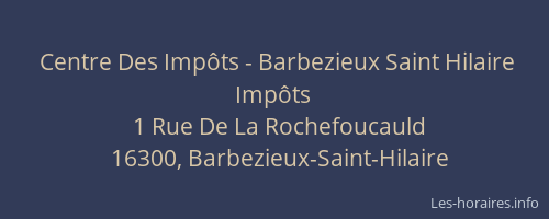 Centre Des Imp&ocirc;ts - Barbezieux Saint Hilaire Imp&ocirc;ts