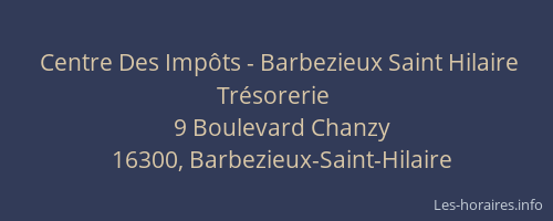 Centre Des Imp&ocirc;ts - Barbezieux Saint Hilaire Tr&eacute;sorerie
