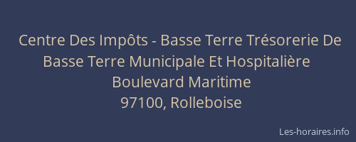 Centre Des Imp&ocirc;ts - Basse Terre Tr&eacute;sorerie De Basse Terre Municipale Et Hospitali&egrave;re