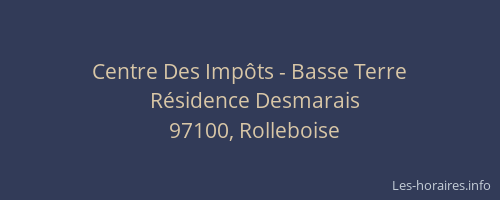 Centre Des Imp&ocirc;ts - Basse Terre