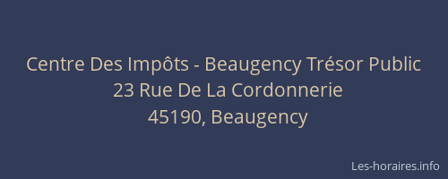 Centre Des Impôts - Beaugency Trésor Public