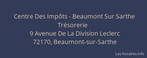 Centre Des Imp&ocirc;ts - Beaumont Sur Sarthe Tr&eacute;sorerie