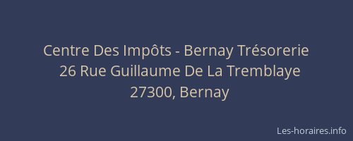 Centre Des Imp&ocirc;ts - Bernay Tr&eacute;sorerie