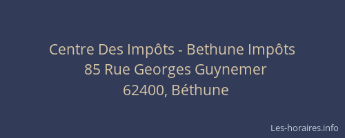 Centre Des Impôts - Bethune Impôts