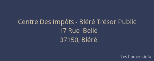 Centre Des Imp&ocirc;ts - Bl&eacute;r&eacute; Tr&eacute;sor Public