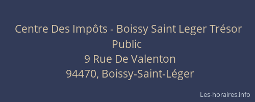 Centre Des Impôts - Boissy Saint Leger Trésor Public