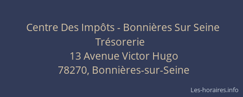 Centre Des Impôts - Bonnières Sur Seine Trésorerie