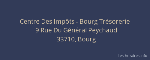 Centre Des Imp&ocirc;ts - Bourg Tr&eacute;sorerie