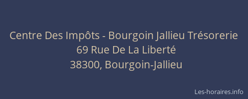 Centre Des Imp&ocirc;ts - Bourgoin Jallieu Tr&eacute;sorerie
