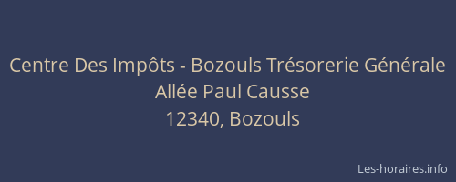 Centre Des Imp&ocirc;ts - Bozouls Tr&eacute;sorerie G&eacute;n&eacute;rale