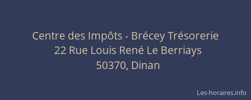Centre des Imp&ocirc;ts - Br&eacute;cey Tr&eacute;sorerie