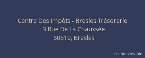 Centre Des Imp&ocirc;ts - Bresles Tr&eacute;sorerie