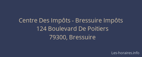 Centre Des Imp&ocirc;ts - Bressuire Imp&ocirc;ts