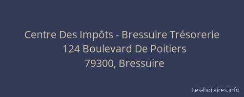 Centre Des Imp&ocirc;ts - Bressuire Tr&eacute;sorerie
