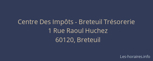 Centre Des Impôts - Breteuil Trésorerie