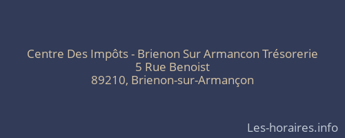 Centre Des Imp&ocirc;ts - Brienon Sur Armancon Tr&eacute;sorerie