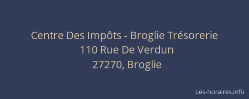 Centre Des Imp&ocirc;ts - Broglie Tr&eacute;sorerie