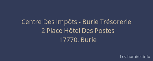 Centre Des Imp&ocirc;ts - Burie Tr&eacute;sorerie